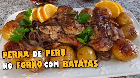 Perna De Peru No Forno Batatas Receita Portuguesa Peru