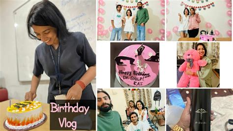 Birthday Vlog Best Surprises Ts Movie And Celebrations 🎉😍