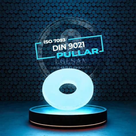 DIN 9021 - ISO 7093 | EGESAN BAĞLANTI ELEMANLARI