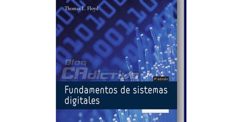 El saber Ingeniería LIBRO Fundamentos de los sistemas digitales