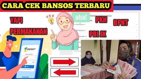 Cara Cek Penerima Bansos Pkh Bpnt Pbi Jk Yapi Rst Blt Bbm Di