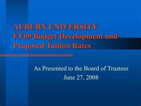 Ppt Auburn University Fy09 Budget Development And Proposed Tuition