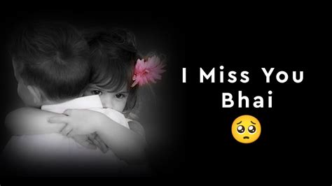 I Miss You Bhai😭bhai Behan Whatsapp Status ️👫brother And Sister