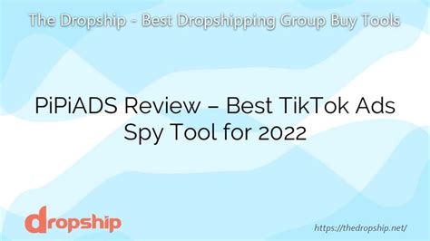 Pipiads Review Best Tiktok Ads Spy Tool In The Dropship