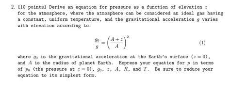 Solved Derive an equation for pressure as a function of | Chegg.com