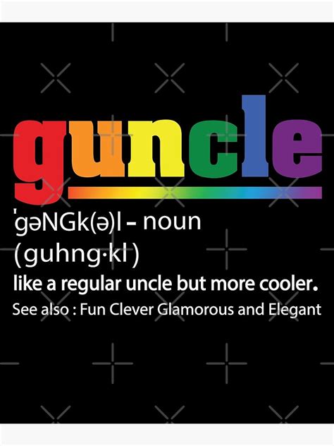 Guncle Definition For Gay Uncle Rainbow Color Pride Proud Poster For