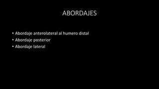 Anatom A Y Fracturas De Humero Distal Radiologis Ppt