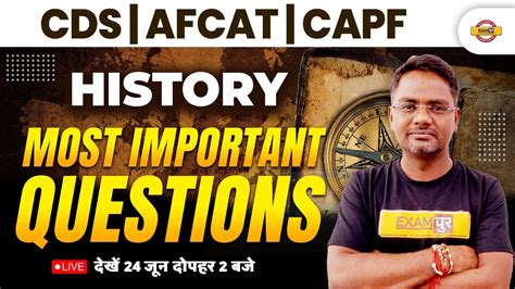 HISTORY FOR CDS AFCAT CAPF HISTORY MARATHON MOST IMPORTANT