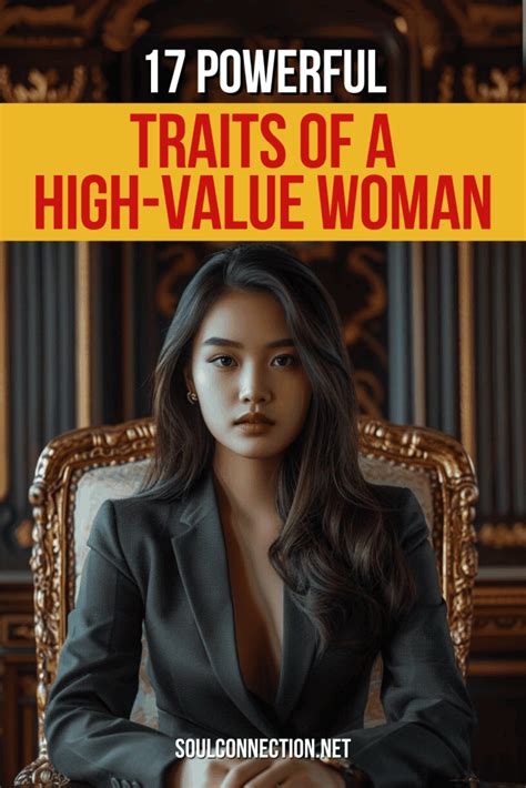 Powerful Traits Of A High Value Woman Explained