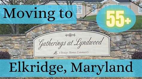 Moving To Elkridge Maryland Gatherings At Lyndwood Neighborhood