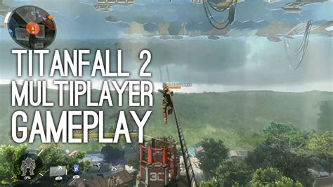 Titanfall 2 Multiplayer Gameplay Trailer New Titanfall 2 Trailer At E3