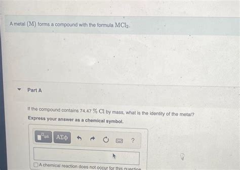 Solved A Metal M Forms A Compound With The Formula Mcl Chegg