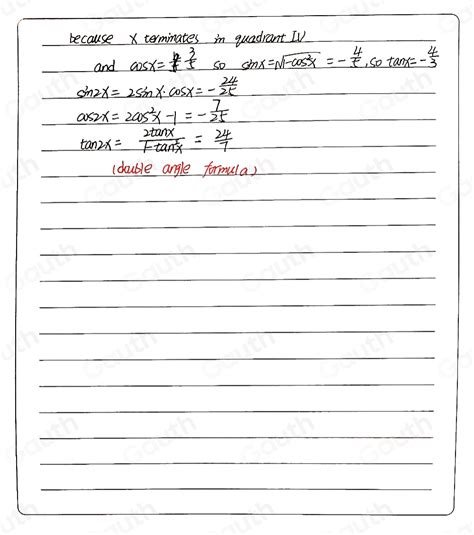 Solved Find Sin X Cos X And Tan X If Cos X And X Terminates