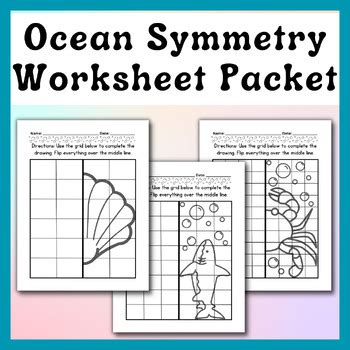 Ocean Symmetry Worksheet Packet by Resources by Ms R | TPT