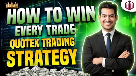 How To Win Every Trade In Quotex Best Strategy For Compounding In