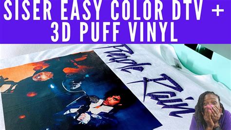 How To Layer Siser Easycolor Dtv With D Puff Vinyl Youtube