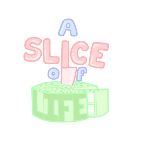 A Slice of Life | WEBTOON