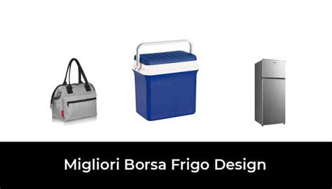 Migliori Borsa Frigo Design Nel Recensioni Opinioni Prezzi