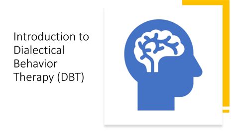 Introduction To Dialectical Behavior Therapy Dbt