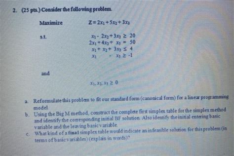 Solved 2 25 Pts Consider The Following Problem Maximize Chegg