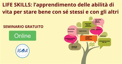 Seminario Gratuito Online Life Skills Abilit Di Vita Per Stare Bene