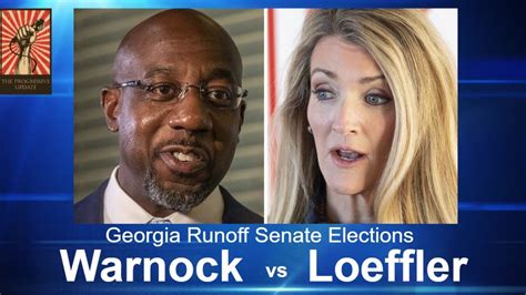 Progressive Update Special Report Warnock Vs Loeffler Ga Runoff Elections Youtube