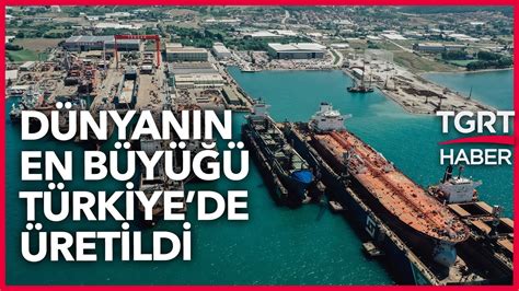 Türkiye de Üretilen Dünyanın En Büyük Yüzen Fabrikası Denize İndi