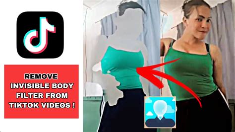 How To Remove Invisible Body Filter Working 100 Tik Tok Remove Invisible Filter Tik Tok