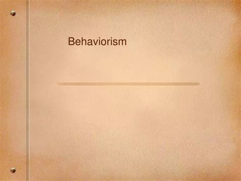 Ppt Behaviorism Powerpoint Presentation Free Download Id 1116905