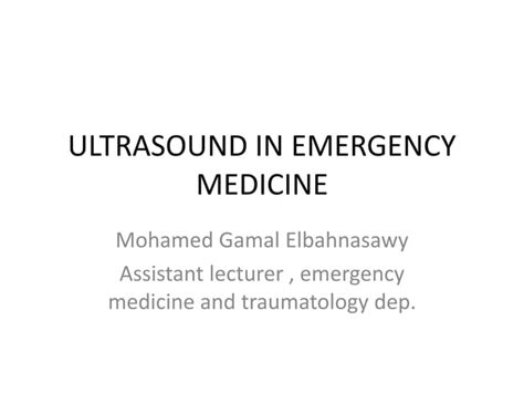 Ultrasound In Emergency Medicine Ppt