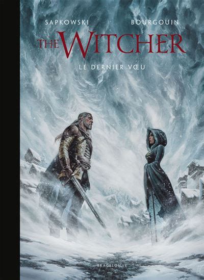 The Witcher Sorceleur Tome 3 L Univers Du Sorceleur Witcher The