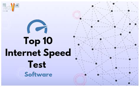 Top 10 Internet Speed Test Software