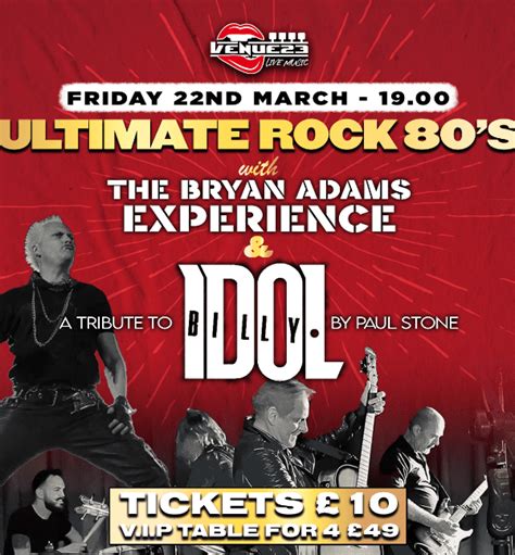 Ultimate Rock S With The Bryan Adams Experience And Billy Idol