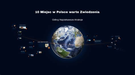 10 Miejsc w Polsce warte Zwiedzenia by Bartłomiej Stachurski on Prezi