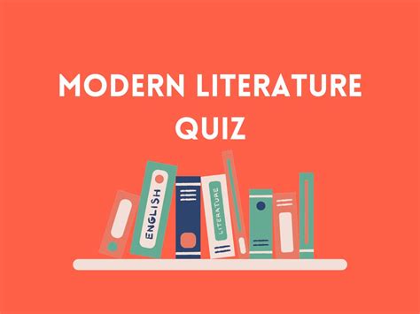 50 Modern Literature Quiz Questions And Answers Quiz Trivia Games