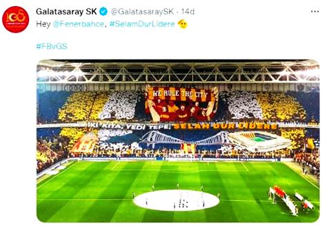 Galatasaray Dan Derbi Sonras Olay Payla M Fenerbah E Logosunu