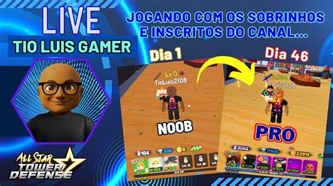 Live Do Tio Luis Jogando All Star Tower Defense Os Sobrinhos E