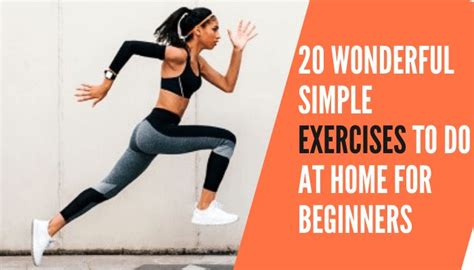 20 Wonderful Simple Exercises To Do At Home For Beginners | Easy ...