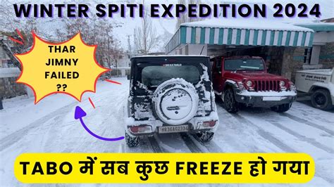 Winter Spiti Expedition 2024 Suzuki Jimny Mahindra Thar Car