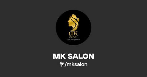 Mk Salon Instagram Tiktok Linktree