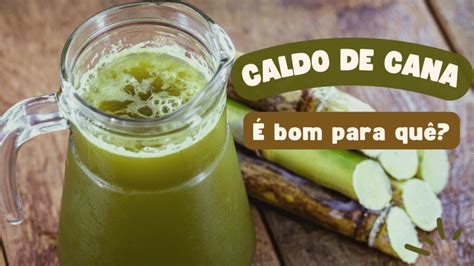 Caldo De Cana Baixa Pressão - Caldo de Cana: 9 Benefícios, Receitas - É bom para quê?
