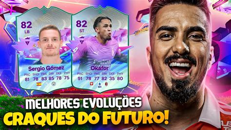 FC 24 OS MELHORES JOGADORES PARA EVOLUIR Dos CRAQUES DO FUTURO