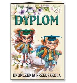 Dyplomy DYPLOMY UKOŃCZENIA UKOŃCZENIA PRZEDSZKOLA veda szkola pl