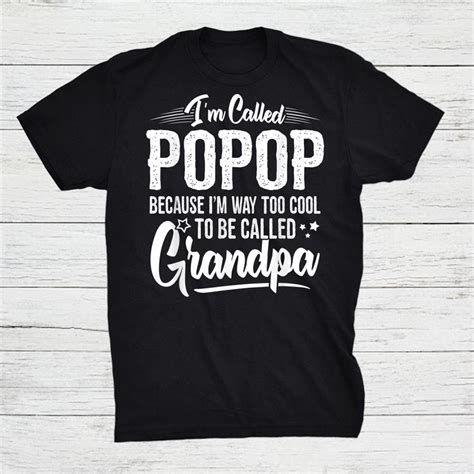 Funny Popop Fathers Day Popop Shirt Teeuni