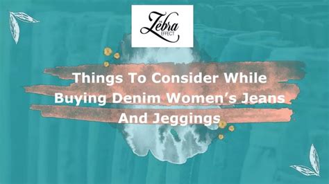 Ppt Things To Consider While Buying Denim Womens Jeans And Jeggings