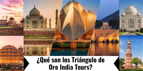 Qué son los Triángulo de Oro India Tours