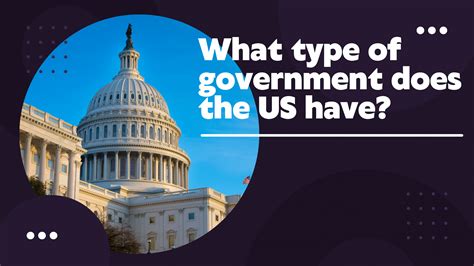 What Type Of Government Does The Us Have Constitution Of The United