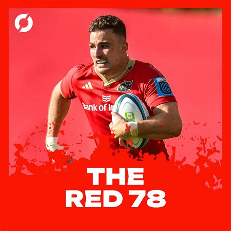 The Red 78 Unlocked Munster Secure Top Spot Ospreys Preview Ep 100