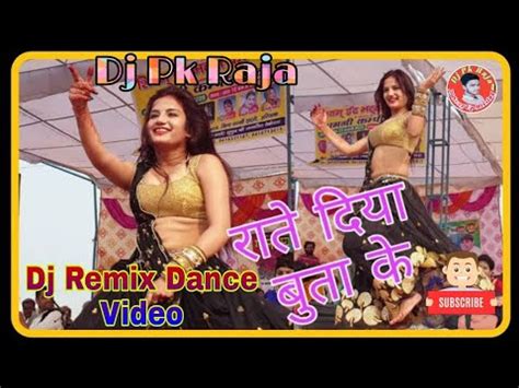 Raate Diya Butake Piya Kay Kay Kiya Dance Full Video New Dj Remix Song