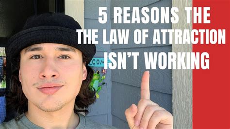 5 Reasons The Law Of Attraction Isnt Working For You How To Fix It